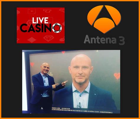 antena 3 live casino vpiy luxembourg