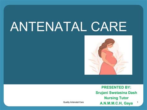 Antenatal Care Slideshare
