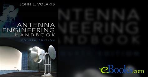 Read Online Antenna Engineering Handbook Fourth Edition John Volakis 