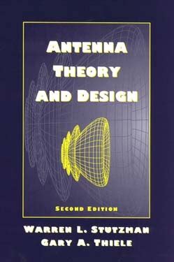 Read Online Antenna Theory And Design Stutzman 2Nd Edition 