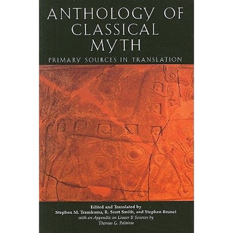 Anthology Of Classical Myth Primary Sources In Translation Wi