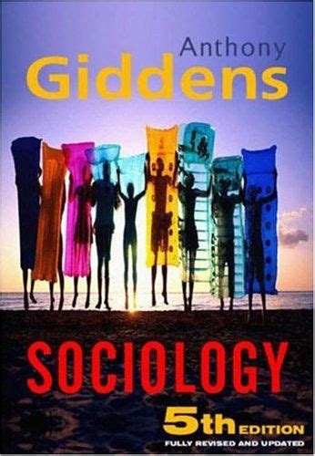 Download Anthony Giddens Sociology 5Th Edition 