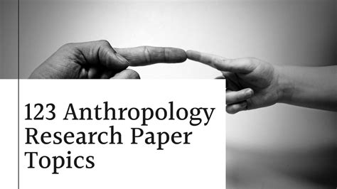Read Online Anthropology Term Paper Topics 