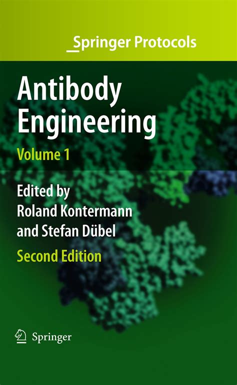 Antibody Engineering Volume 1 Springer Protocols