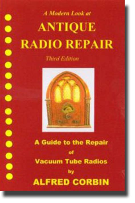 Read Antique Radio Repair Third Edition 