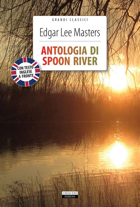 Read Online Antologia Di Spoon River Testo Inglese A Fronte Ediz Integrale 
