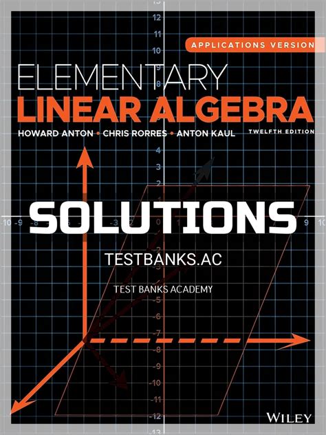Anton Elementary Linear Algebra Solutions Manual