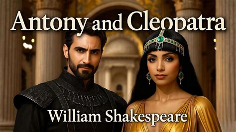 Antony And Cleopatra Summary