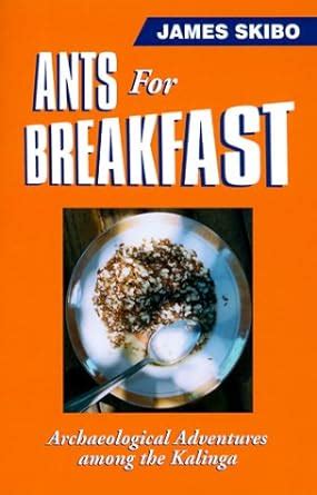 Read Online Ants For Breakfast Archaeological Barasado 