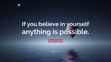 Anything Is Possible Quote