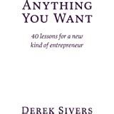 Read Anything You Want 40 Lessons For A New Kind Of Entrepreneur 