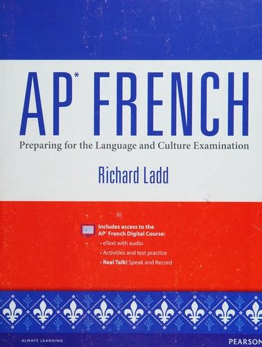 Ap French Preparing For The Language And Culture Examination Ri Chard Ladd Answers