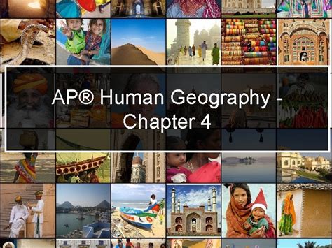 Ap Human Geography Chapter 4 Notes
