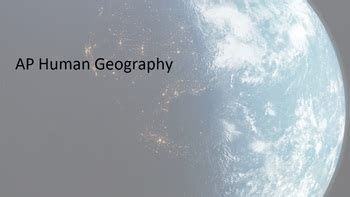 ap human geography chapter 5 and 6 test