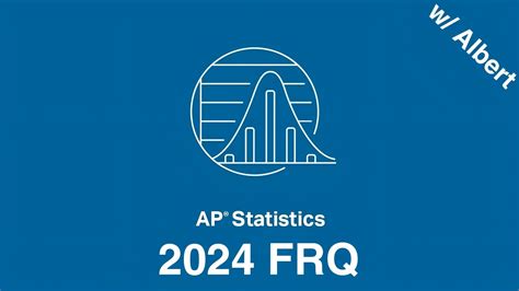 Ap Stat Frq 2024