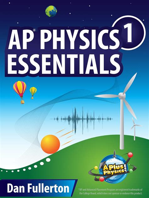 Full Download Ap Physics 1 Essentials An Aplusphysics Guide 