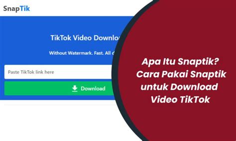 Apa Itu Snaptik Https Snaptik App Dan Cara Cara Ngilangin Watermark Tiktok - Cara Ngilangin Watermark Tiktok