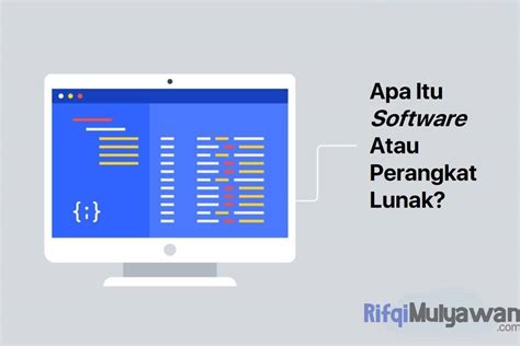 Apa Yg Dimaksud Software