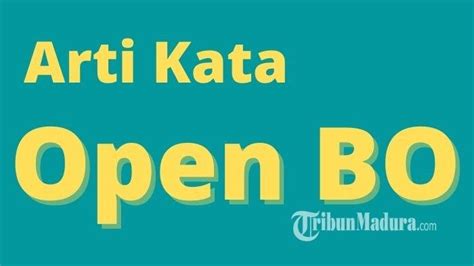 APA ARTI OPEN BO - Nonton Open BO Lagi - Season 2 | Original Series