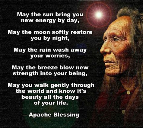 Apache Blessing May The Sun