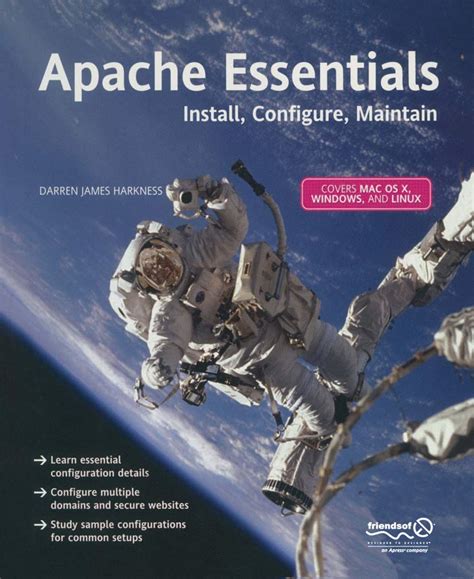 Apache Essentials Install Configure Maintain Pioneering Series