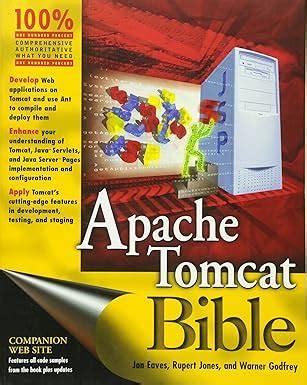 Apache Tomcat Bible 1st Edition