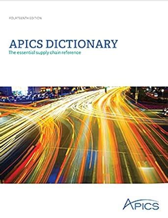 Apics Dictionary 14th Edition