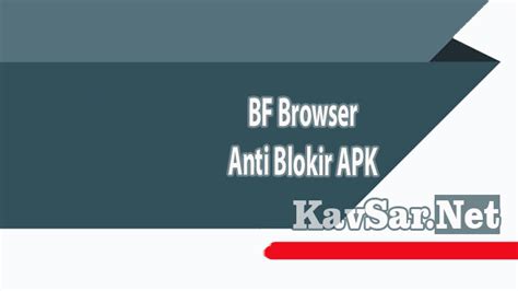 APLIKASI BF - BF-Browser APK Unduh Gratis