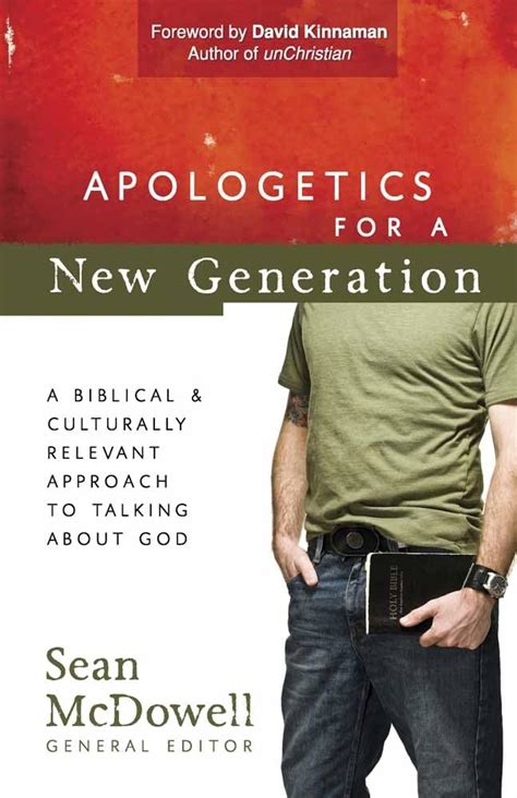 Full Download Apologetics For A New Generation A Biblical And Culturally Relevant Approach To Talking About God Conversantlifecom 