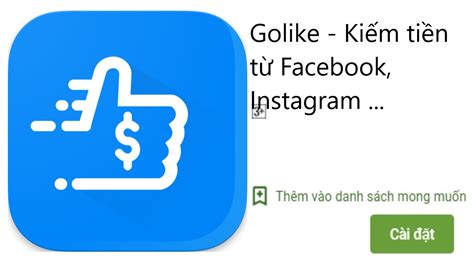 app golike | Kim tin online vi ng dng GoLike