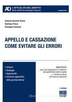 Read Appello E Cassazione Come Evitare Gli Errori 