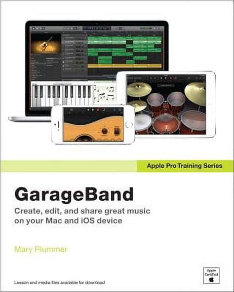 Read Apple Pro Training Series Garageband 