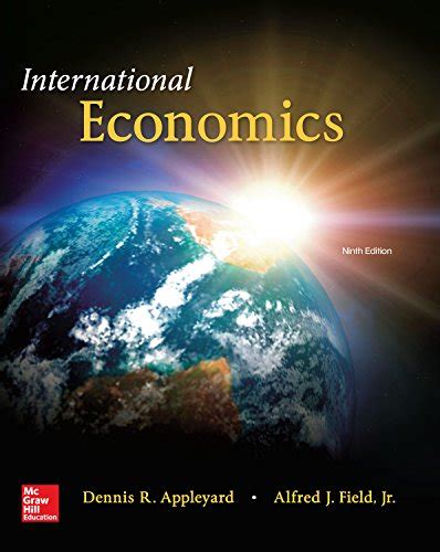 Full Download Appleyard International Economics 7Th Edition Snozel 