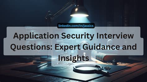 Read Application Security Interview Questions Answers 