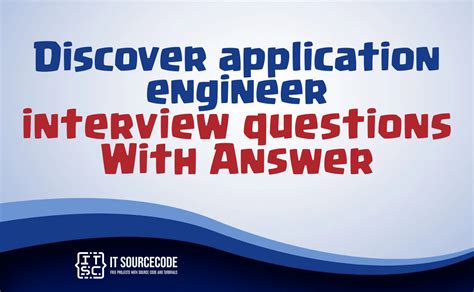 Applications Engineer Interview Questions
