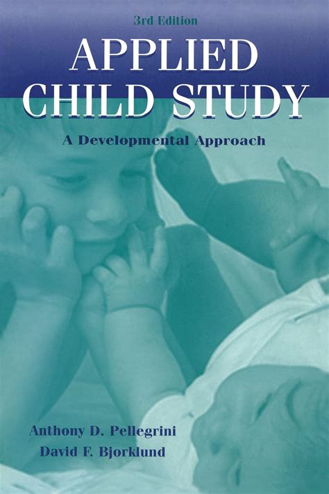 Applied Child Study A Developmental Approach