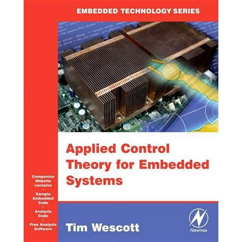 Applied Control Theory For Embedded Systems Embedded Technology