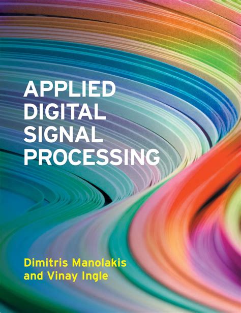 Applied Digital Signal Processing Manolakis Ingle Solution Pdf