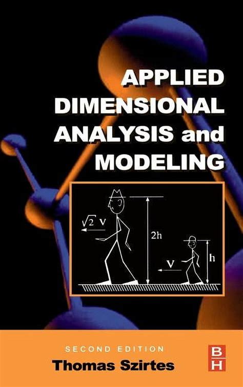 Applied Dimensional Analysis And Modeling