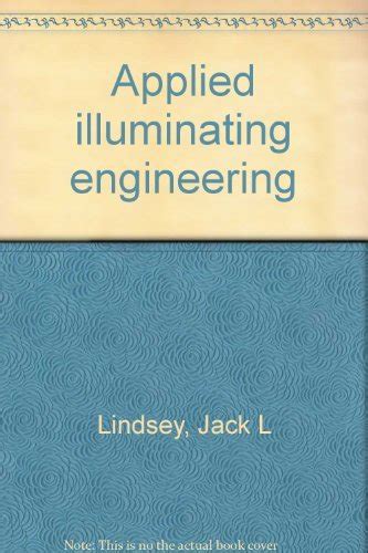 Applied Illumination Engineering