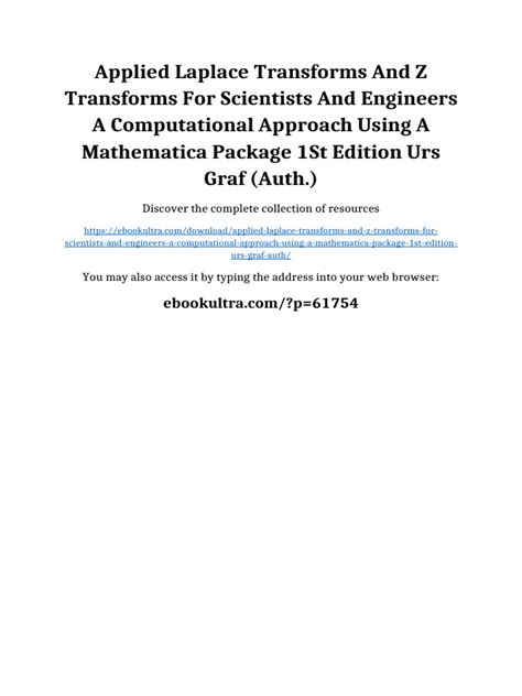 Applied Laplace Transforms And Z Transforms For Scientists And Engineers A Computational Approach Using A Mathematica Package