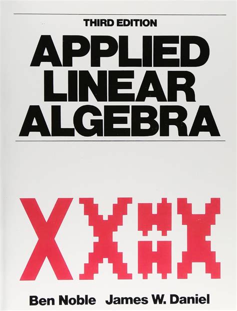 Applied Linear Algebra Noble And Daniel Pdf Book