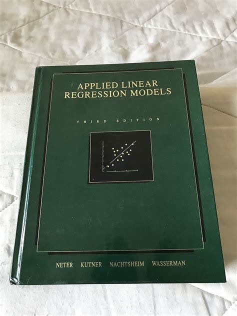 Applied Linear Regression Models Kutner Neter