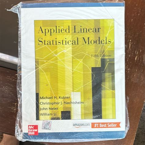Applied Linear Statistical Models Fifth Edition