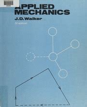 Applied Mechanics J D Walker Full Download