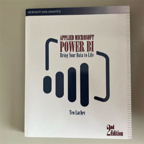 Applied Microsoft Power Bi 2nd Edition Bring Your Data To Life