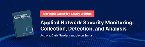 Applied Network Security Monitoring Collection Detection And Analysis