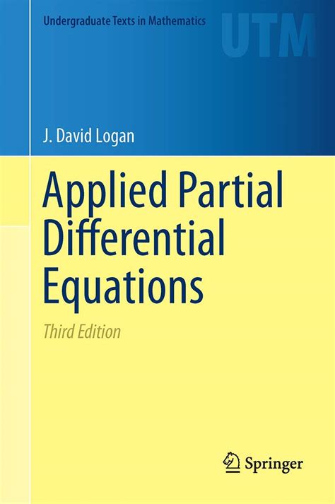 Applied Partial Differential Equations Logan Solutions