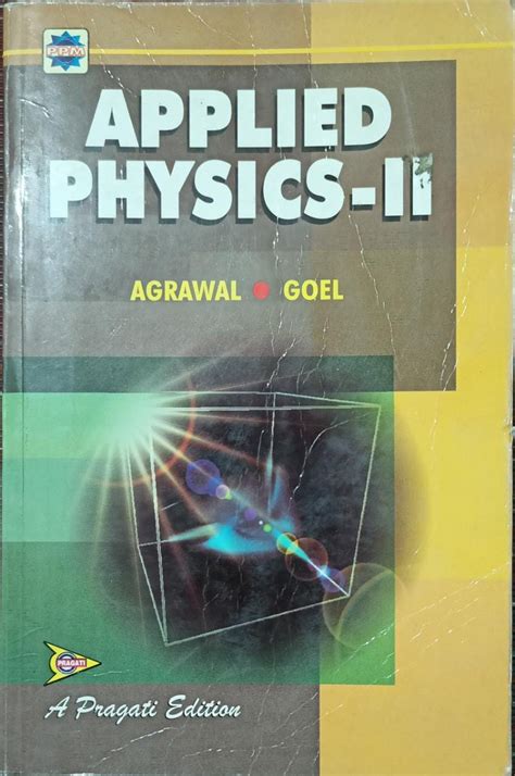 applied physics agarwal and goel