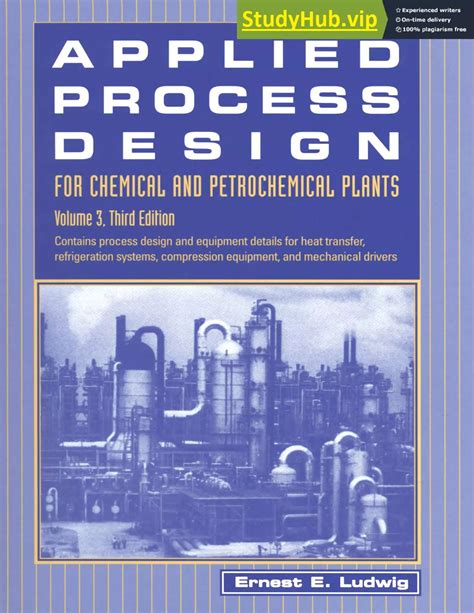 Applied Process Design For Chemical And Petrochemical Plants Volume 1 Third Edition Applied Process Design For Chemical Petrochemical Plants